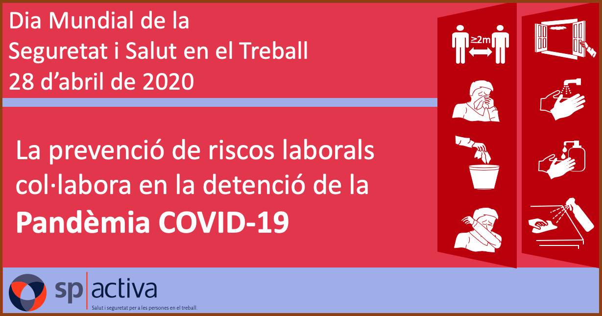 Dia Mundial de la Seguretat i la Salut en el Treball 2020 - Pandèmia de COVID-19