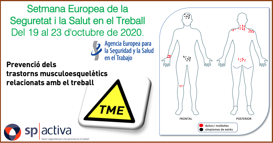 Setmana Europea de la Seguretat i la Salut en el Treball - Prevenció dels trastorns musculoesquelètics (TME) relacionats amb el treball